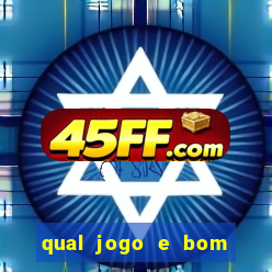qual jogo e bom para ganhar dinheiro